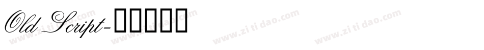 Old Script字体转换